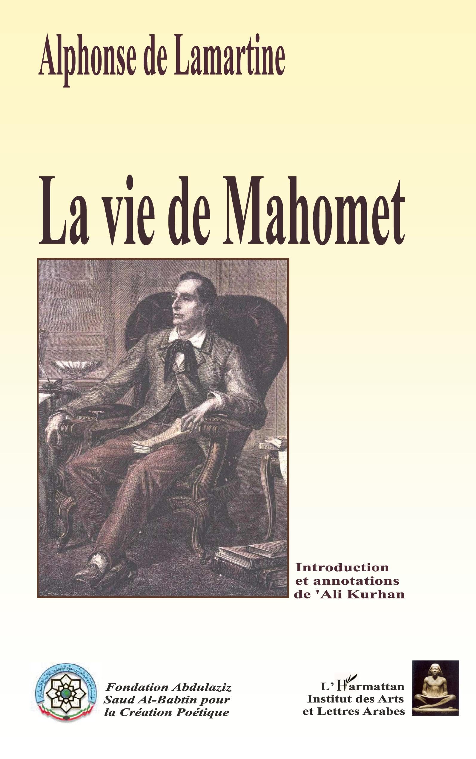 La vie de Mahomet: Histoire de la Turquie Tome 1 Personalities