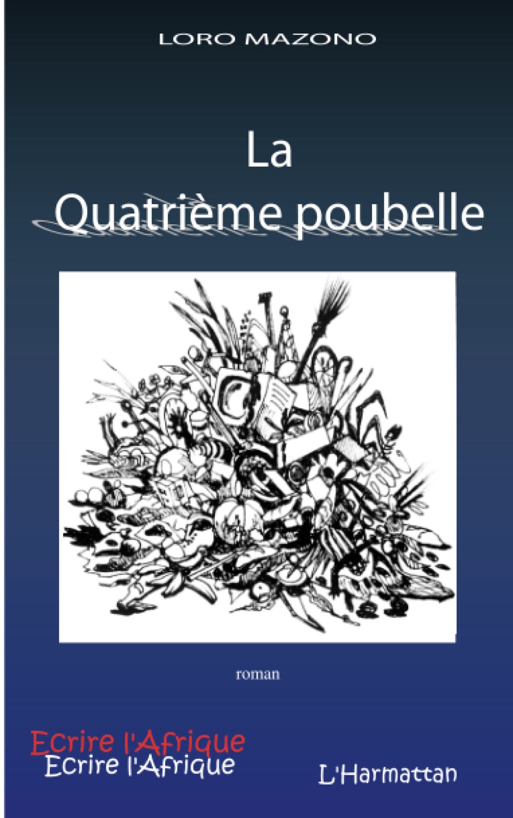 La Quatrième poubelle Classics