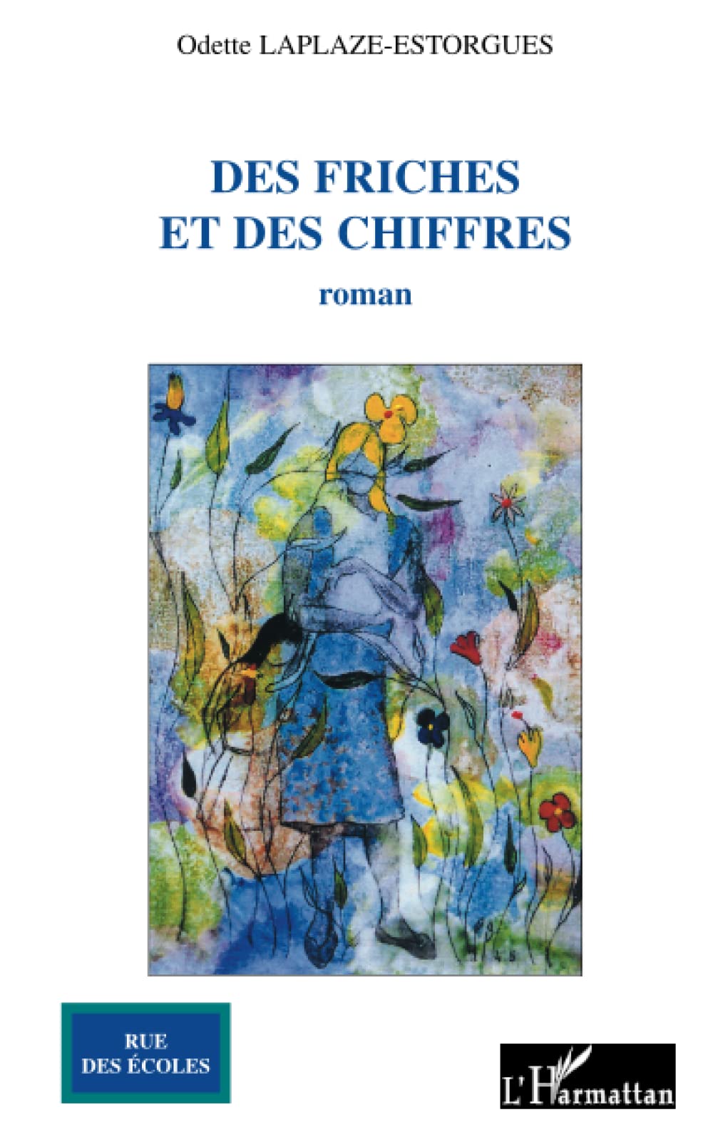 Des friches et des chiffres book