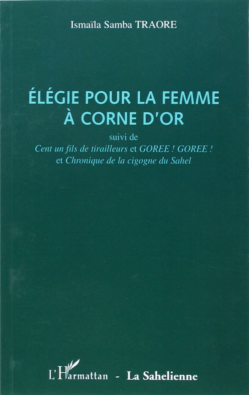 Elegie pour la Femme a Corne d'Or book