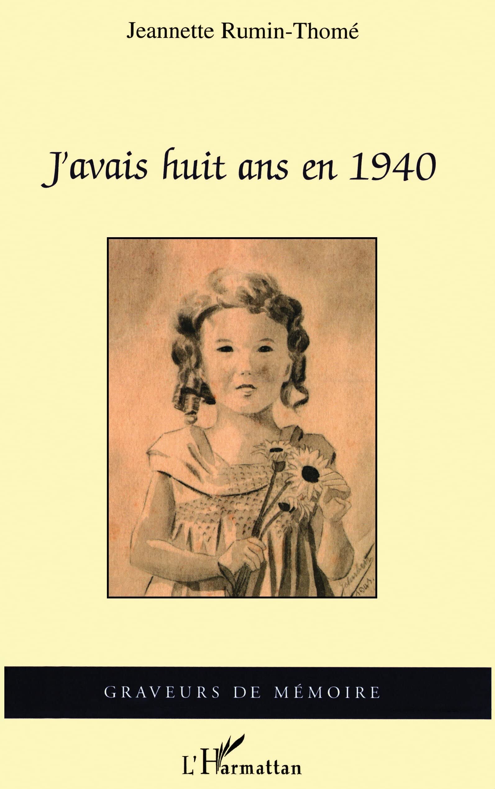 J'avais huit ans en 1940 Personalities