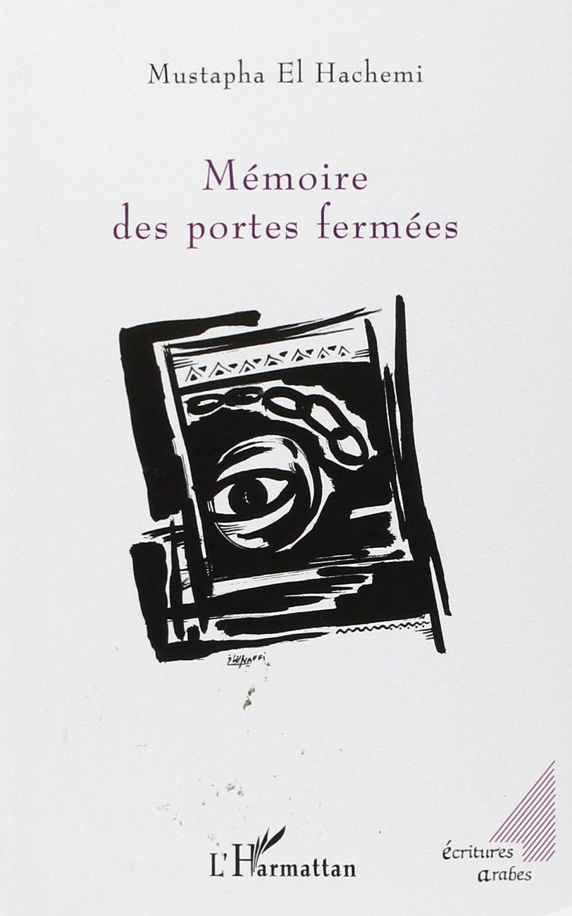 Mémoire des Portes Fermees book