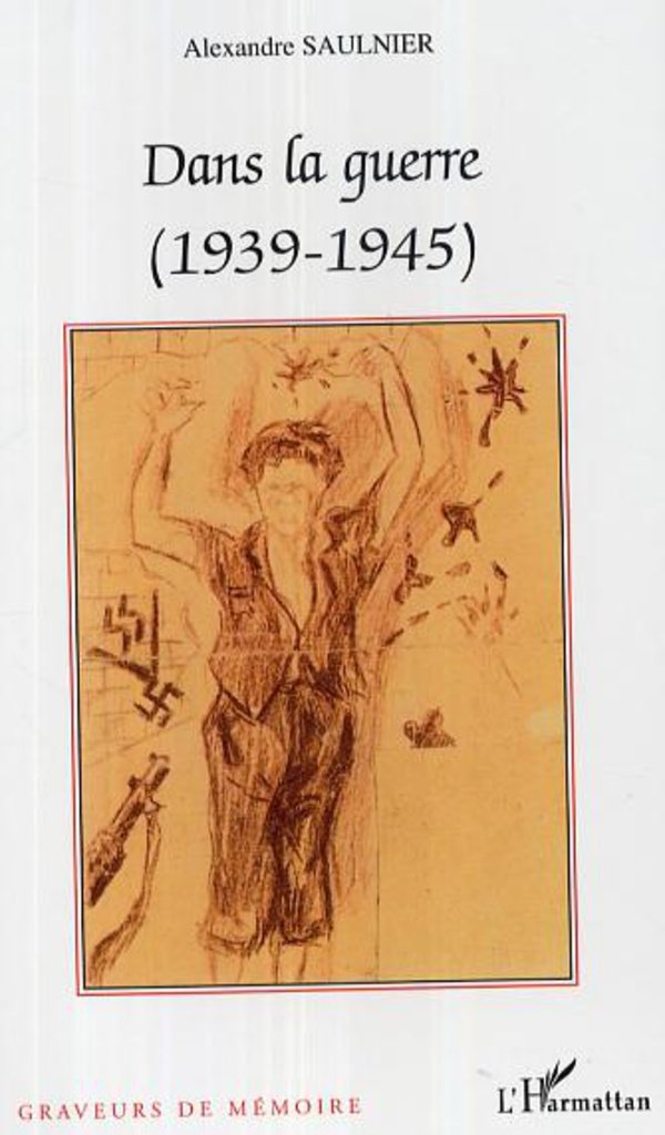 Dans la guerre: (1939-1945) book
