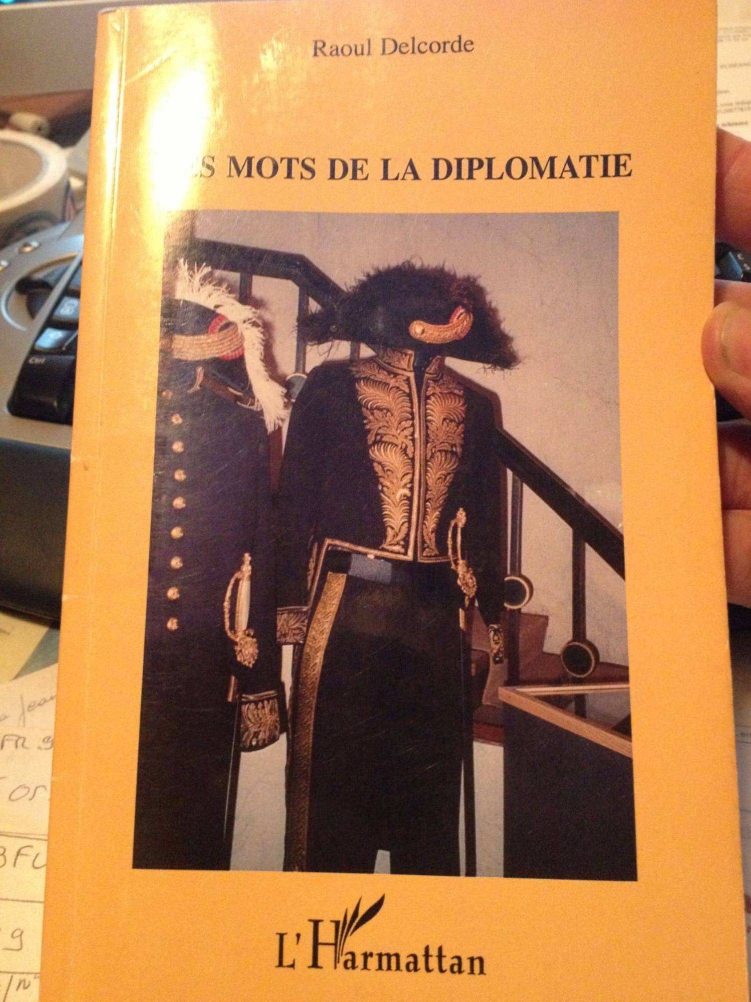 Les mots de la diplomatie Social Sciences