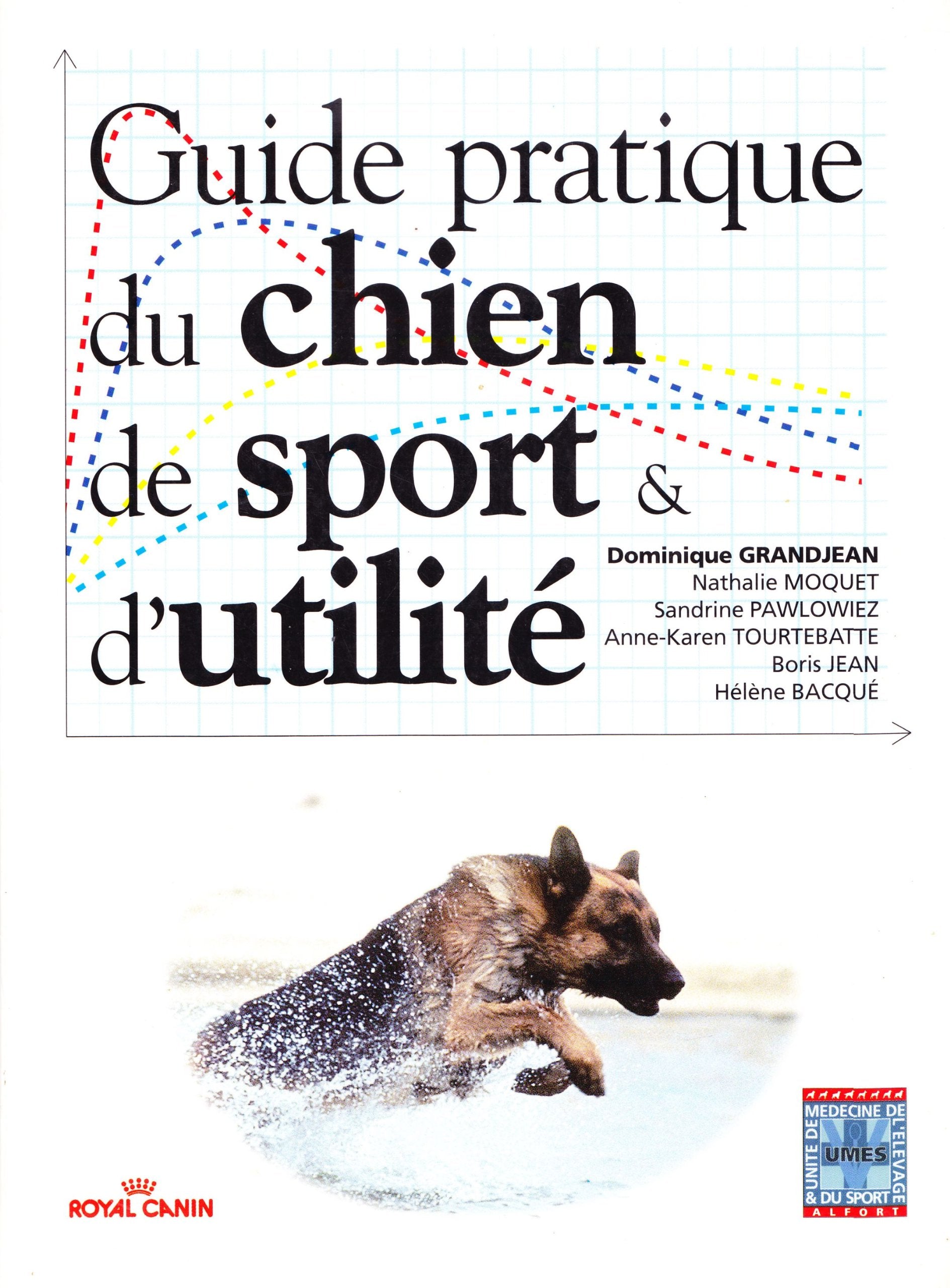 Guide pratique du chien de sport & d'utilité Books