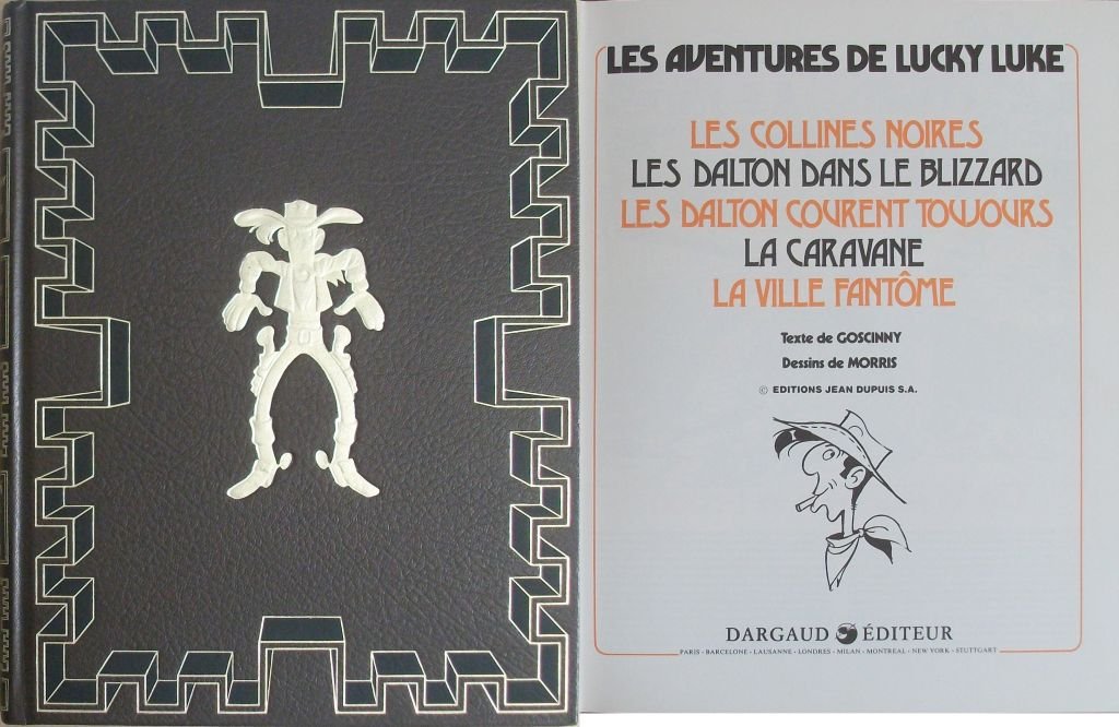 Lucky Luke: Les Collines Noires,Les Dalton dans le blizzard, Les Dalton courent toujours, La caravane, La ville fantome book
