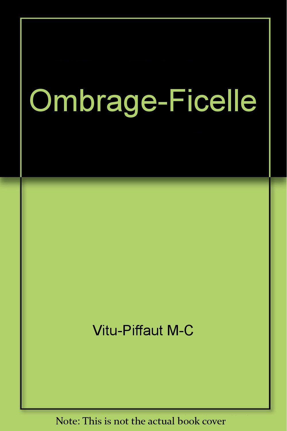 Ombrage-Ficelle - roman book
