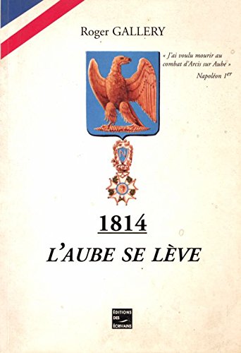 Product Image: 1814, l'aube se lève