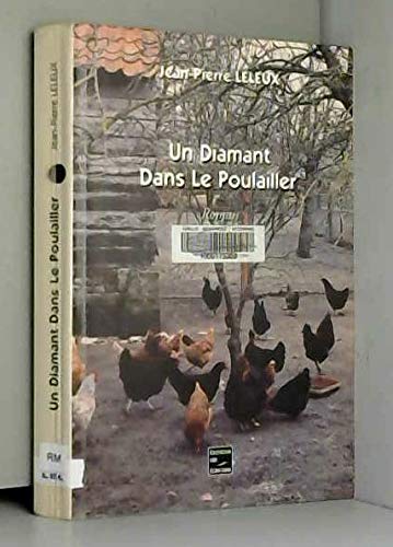 Un diamant dans le poulailler - roman book