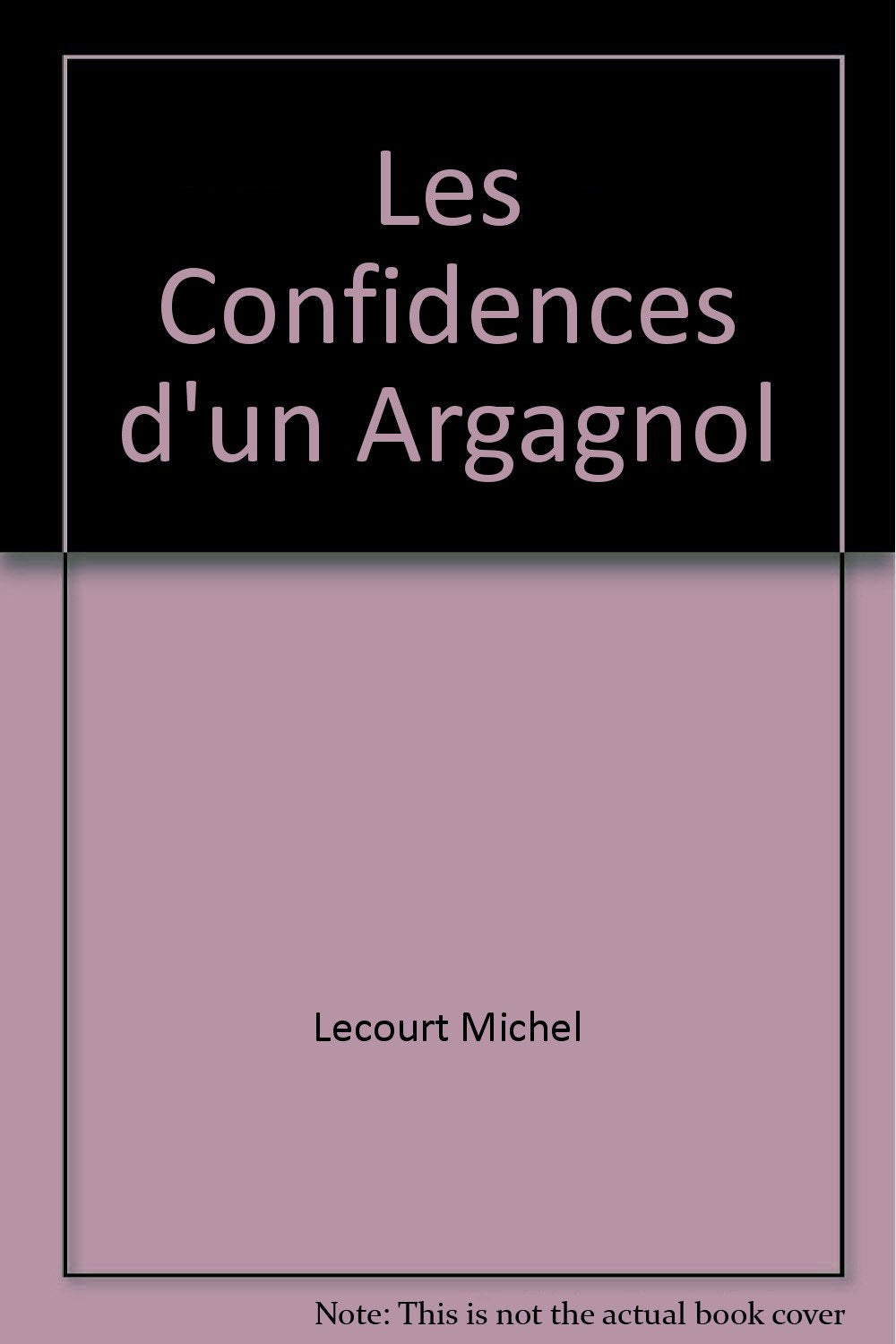 Les confidences d'un argagnol - nouvelles book