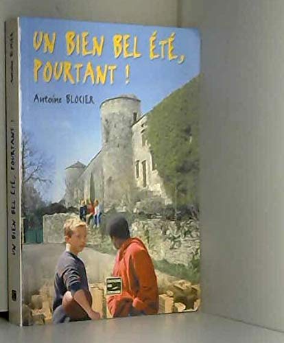 Un bien bel été, pourtant ! - fable contemporaine book