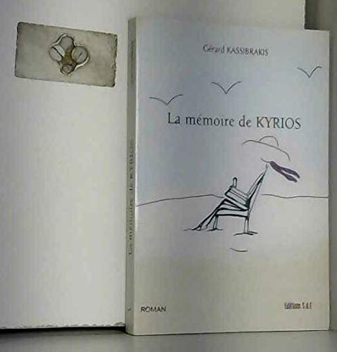 La mémoire de Kyrios - roman book
