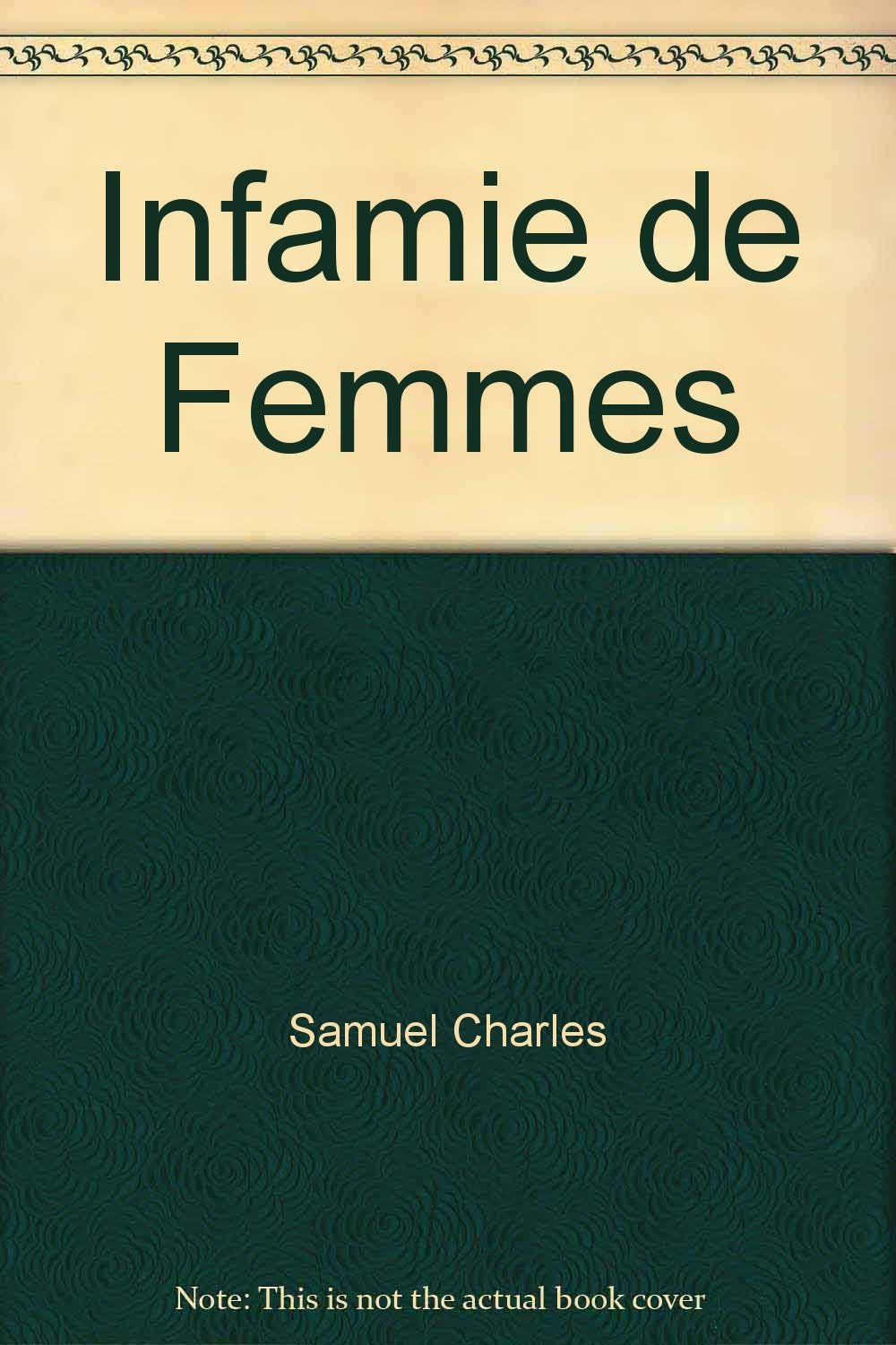 Infamie de femmes - et autres nouvelles book