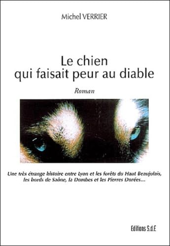 Le chien qui faisait peur au diable Books