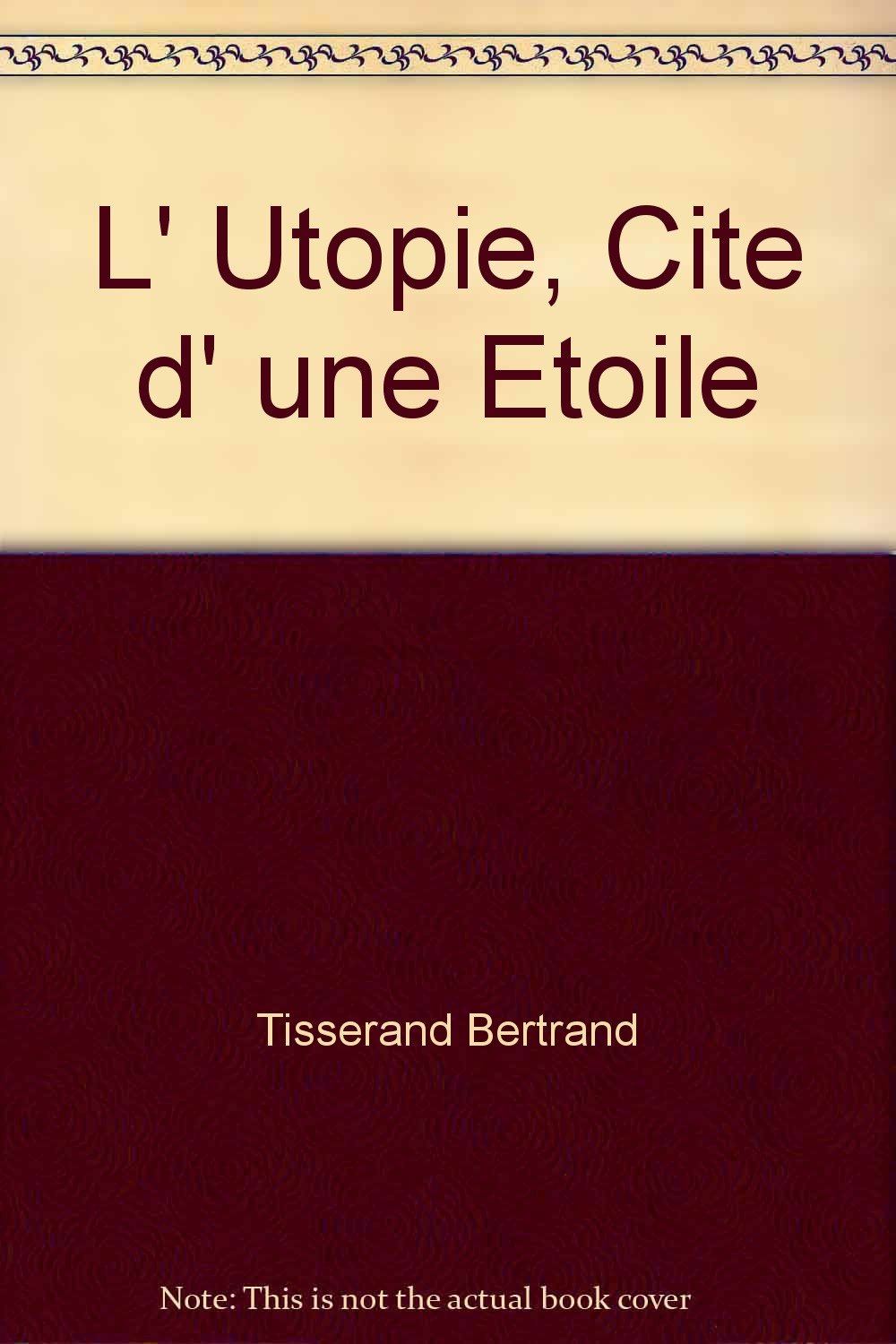 L'utopie, cité d'une étoile Books