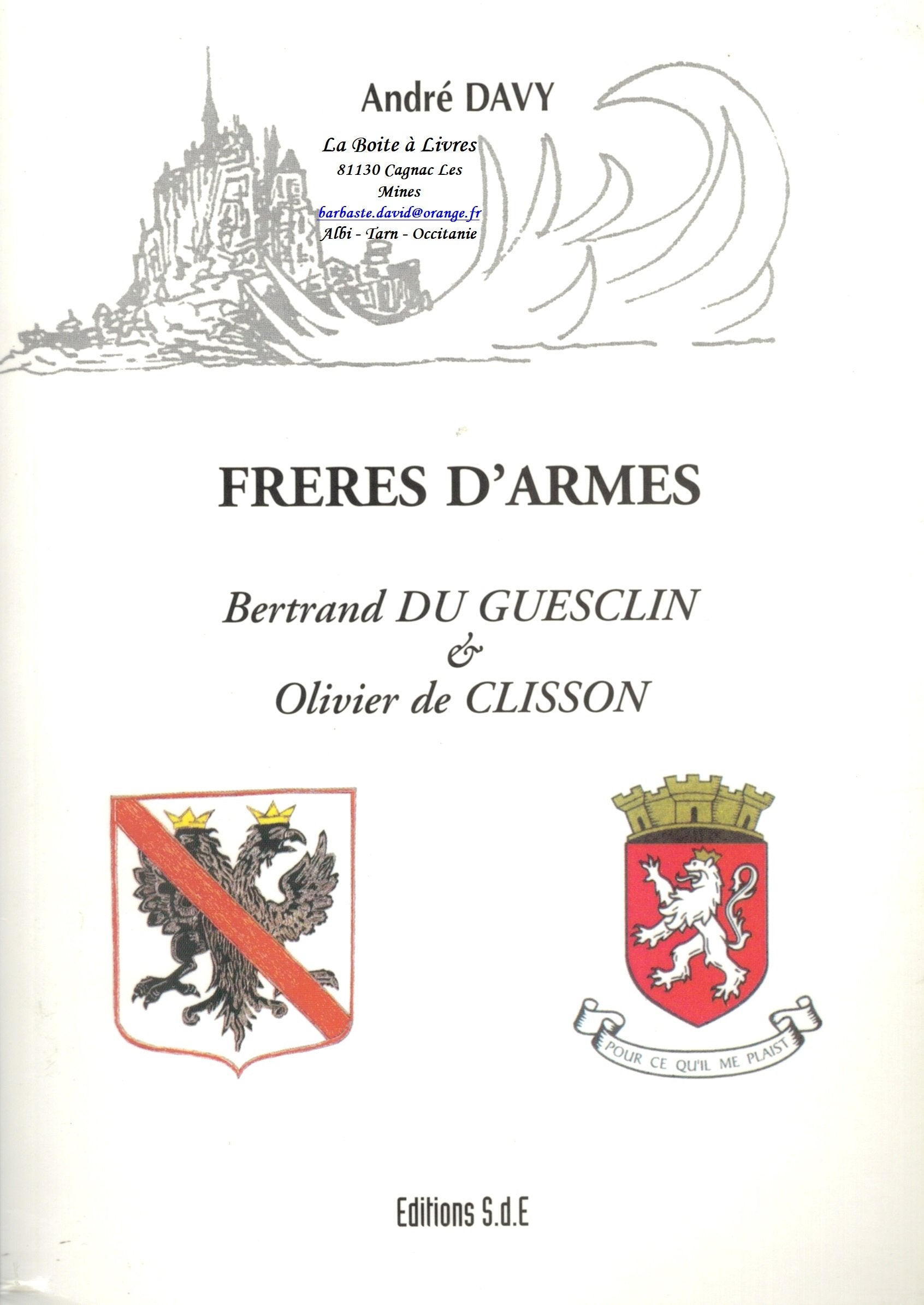 Frères d'armes: Bertrand du Guesclin & Olivier de Clisson Books