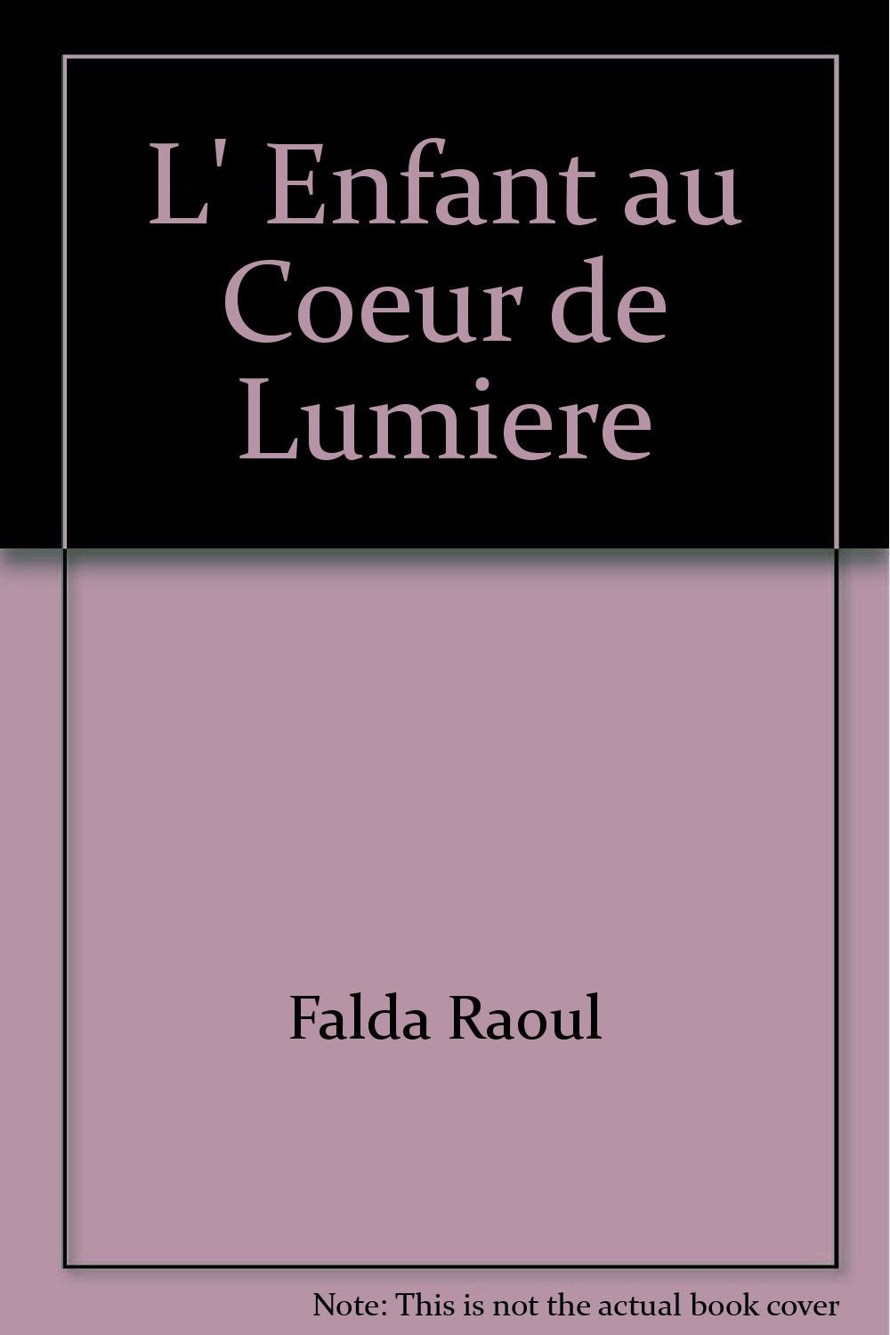 L'enfant au coeur de lumière book