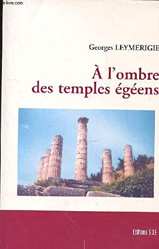 À l'ombre des temples égéens Books
