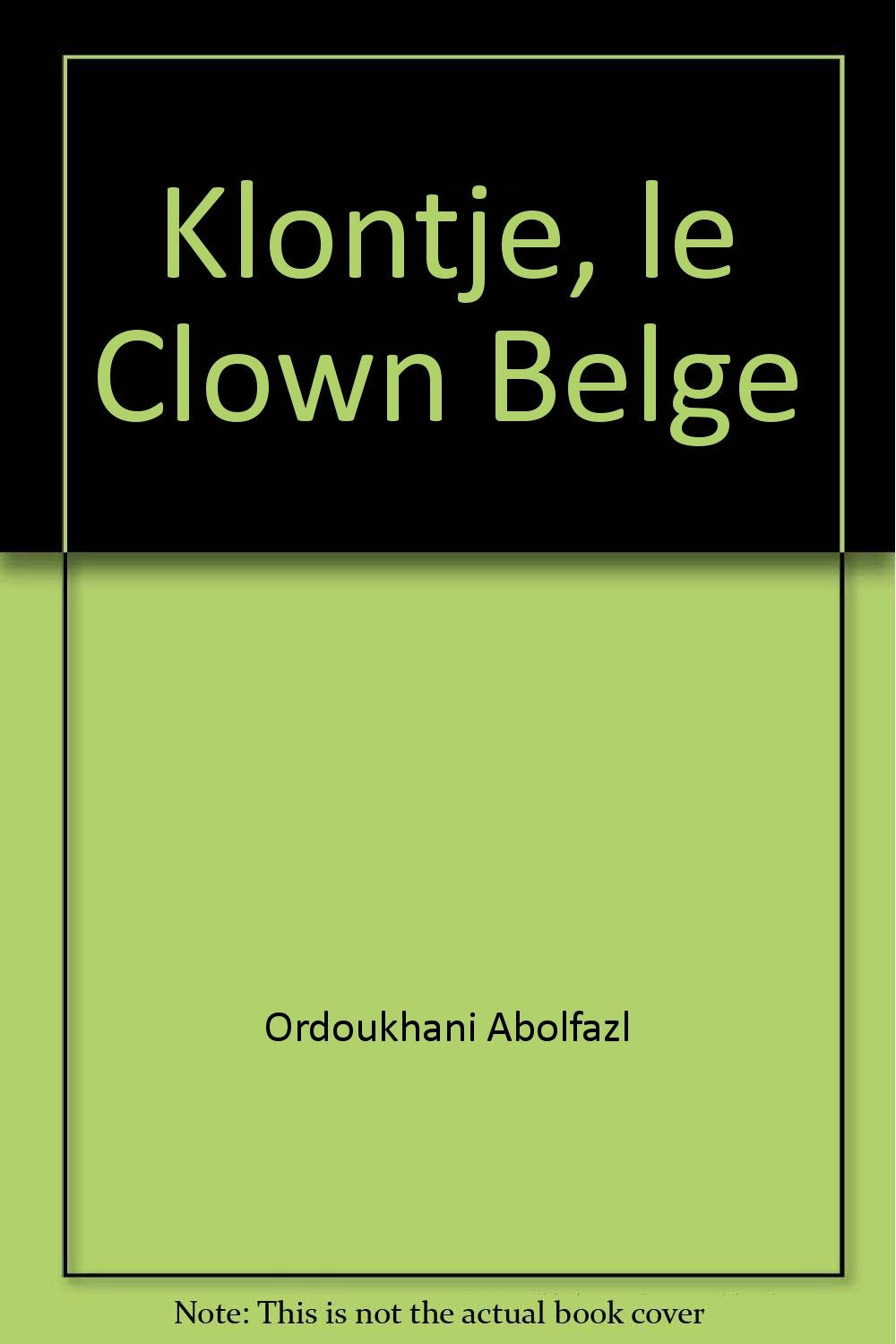 Klontje, le clown belge - roman Books