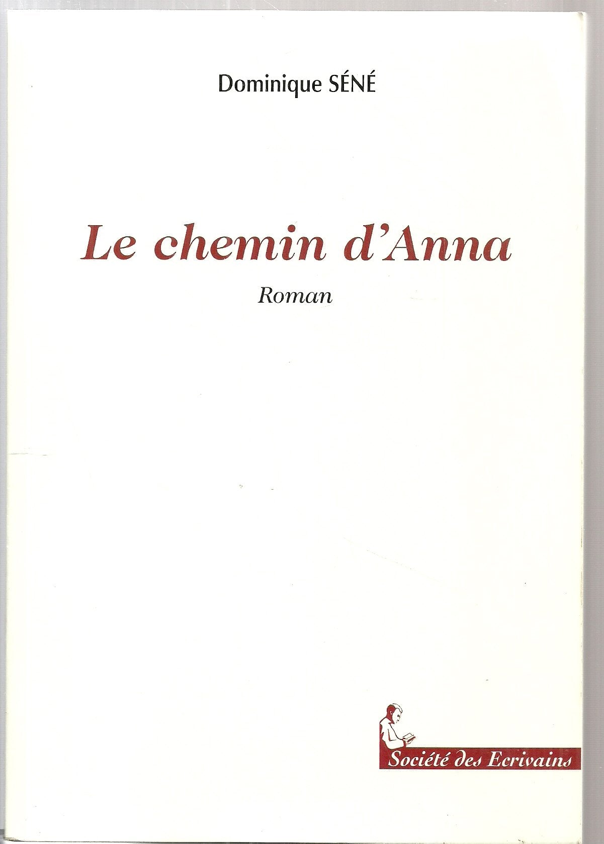 Le chemin d'Anna - roman Books