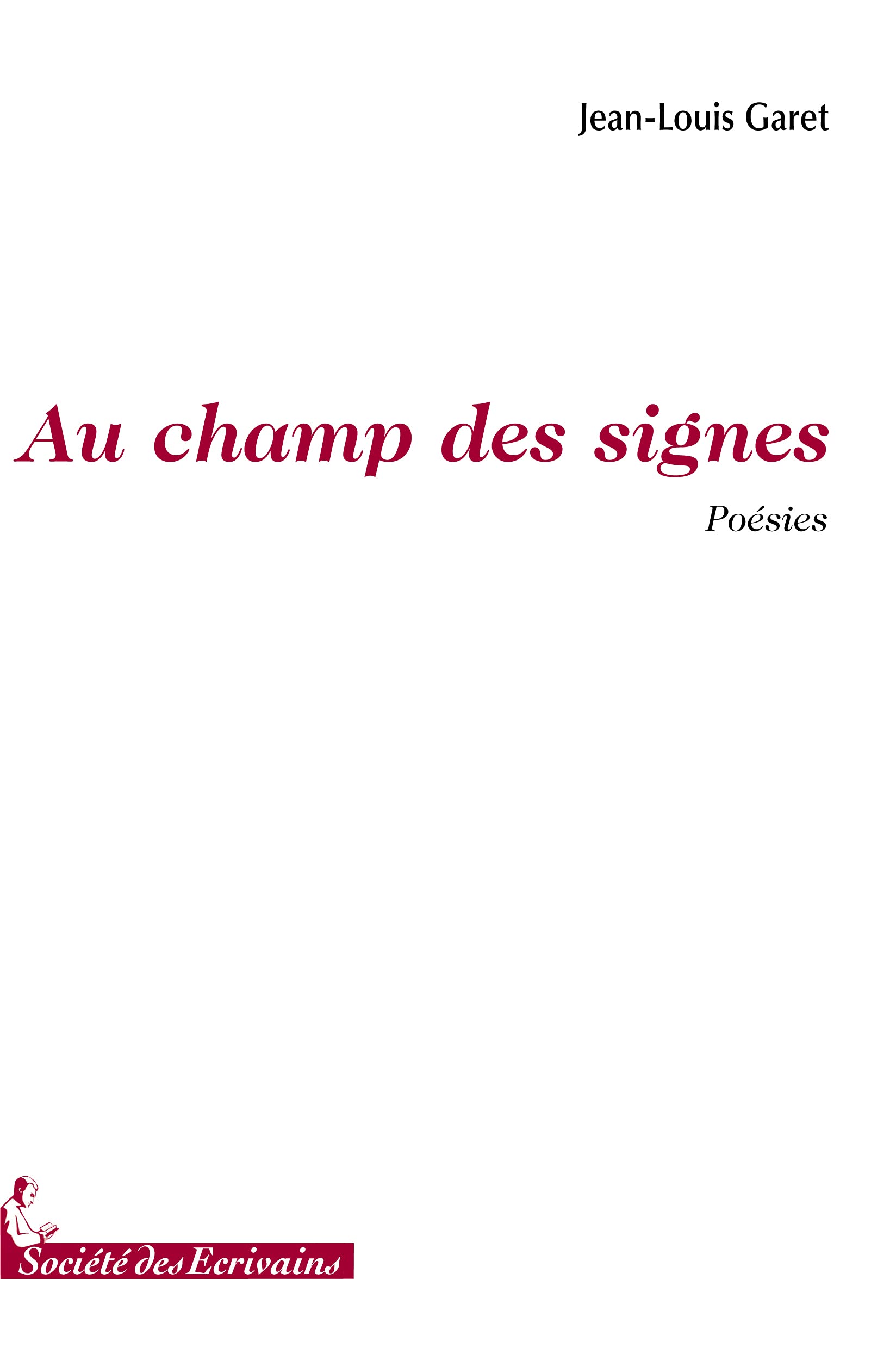 Au champ des signes - poésies Books