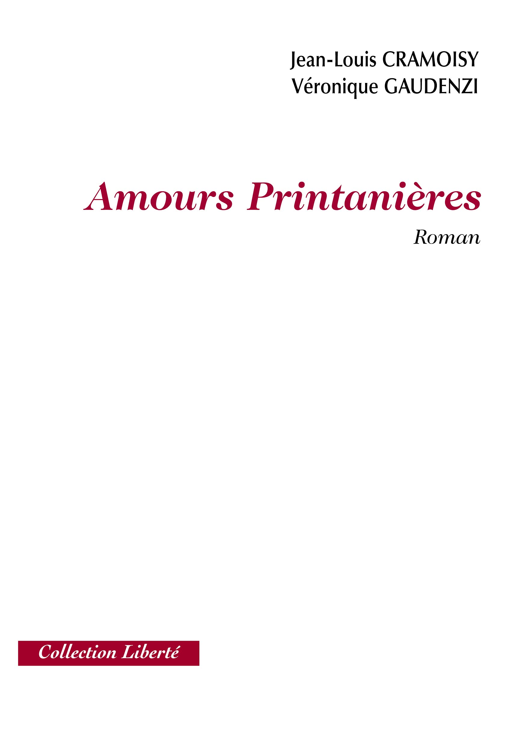 Amours printanières - roman book
