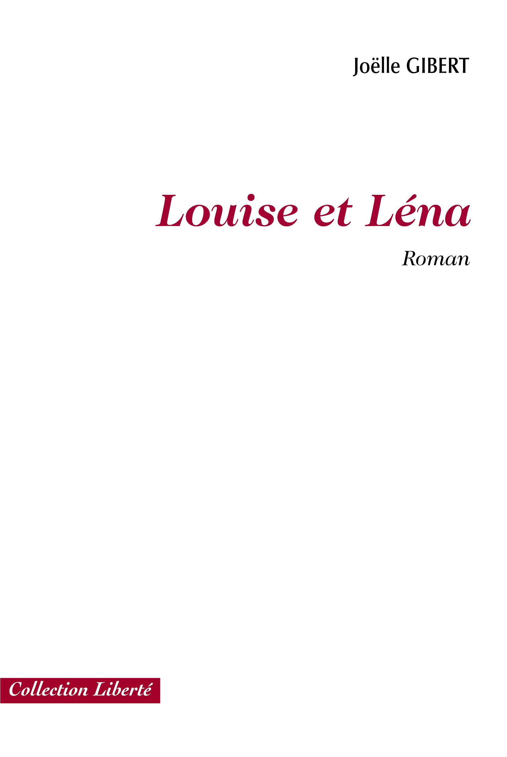 Louise et Léna - roman book