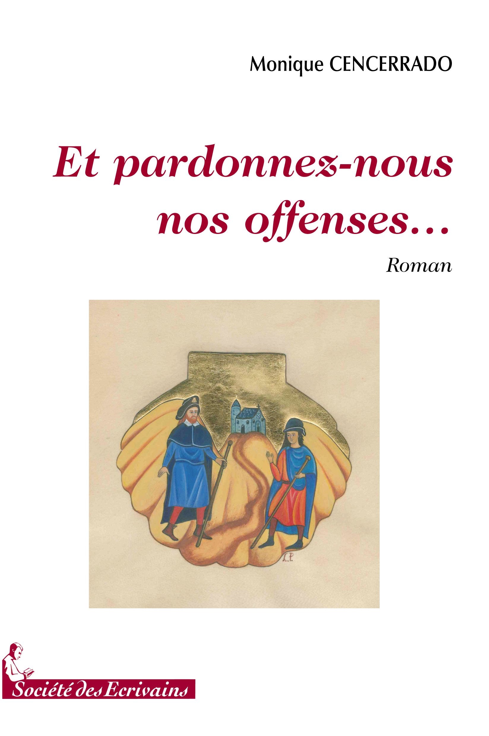 Et pardonnez-nous nos offenses - roman book