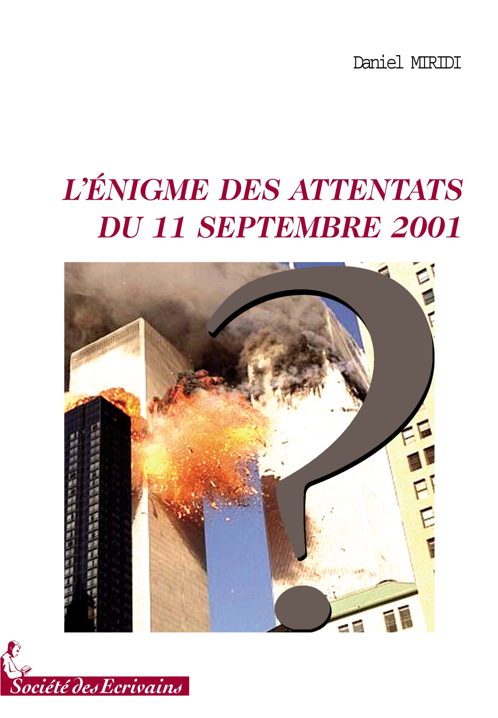 L'énigme des attentats du 11 septembre 2001 book