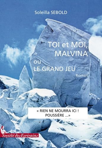 Toi et moi, Malvina et le grand jeu book