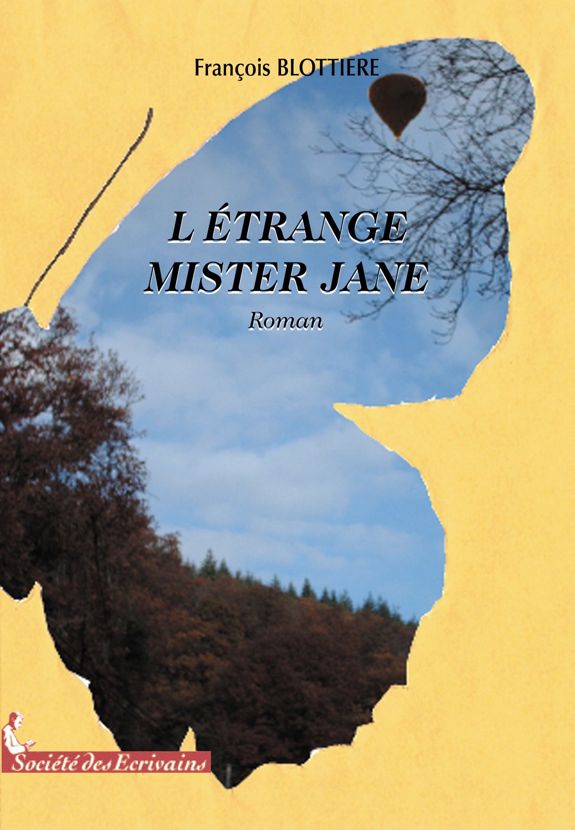 L'étrange mister Jane - roman: Tome 1 book
