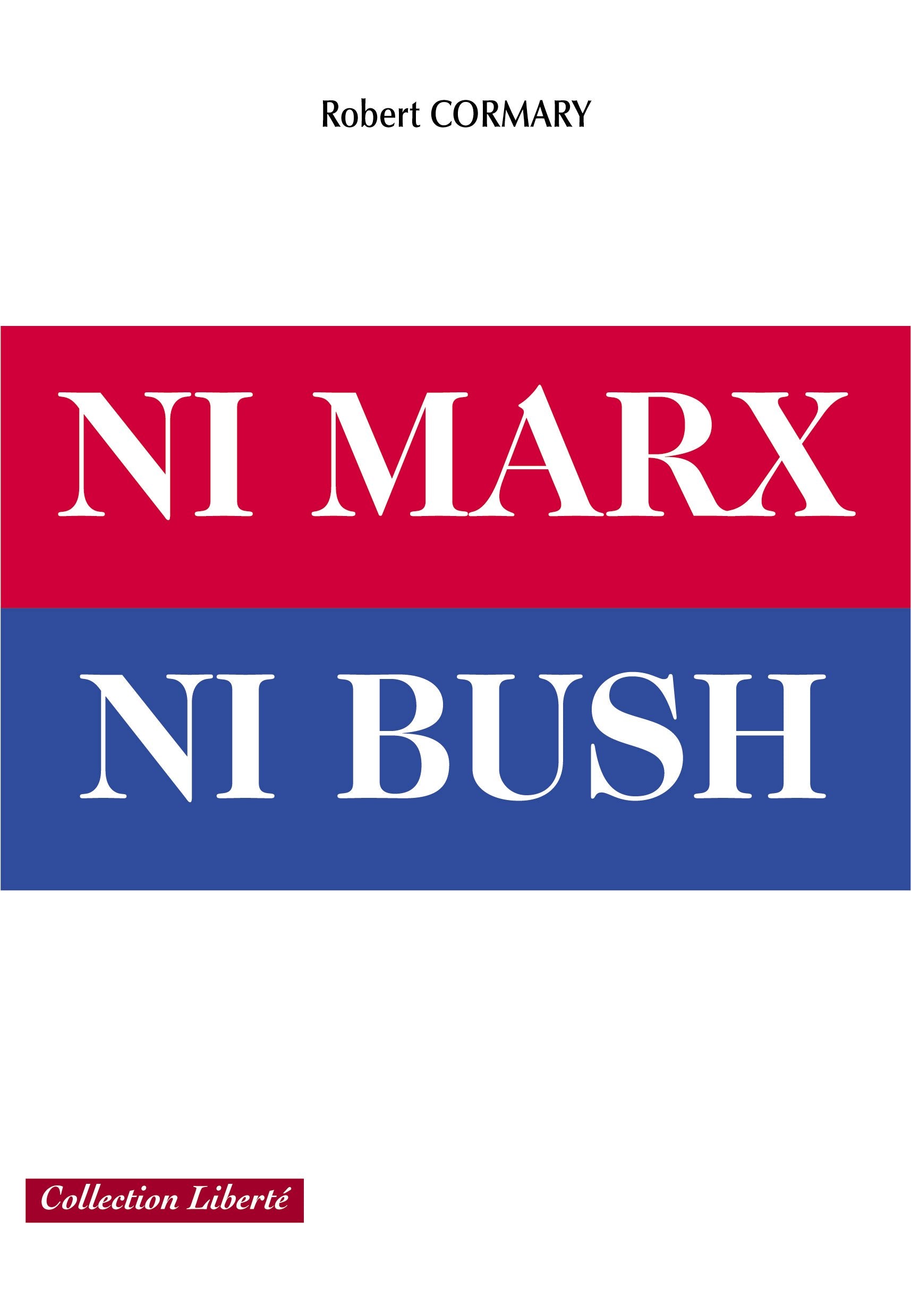 Ni Marx, ni Bush - la socialéconomie book