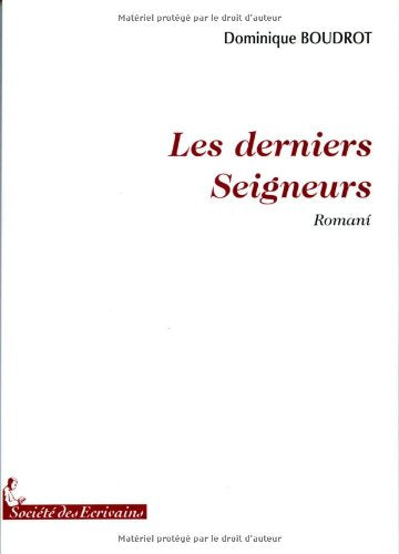 Les derniers seigneurs - roman book