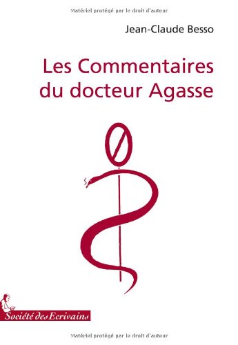 Les commentaires du docteur agasse book