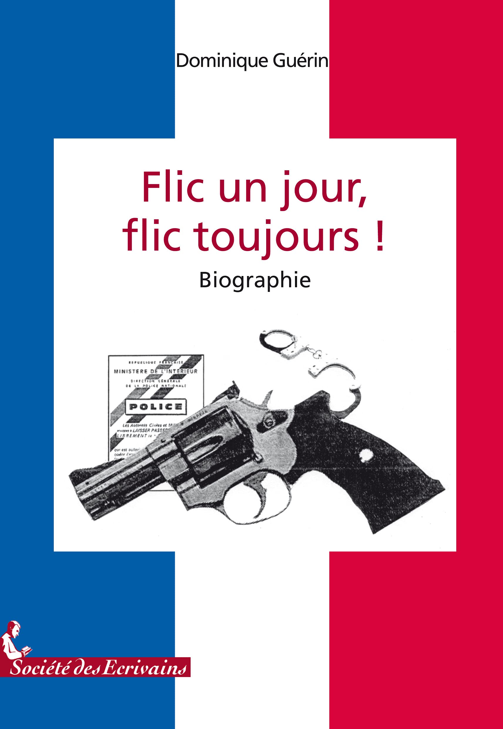 Flic un jour, flic toujours ! book