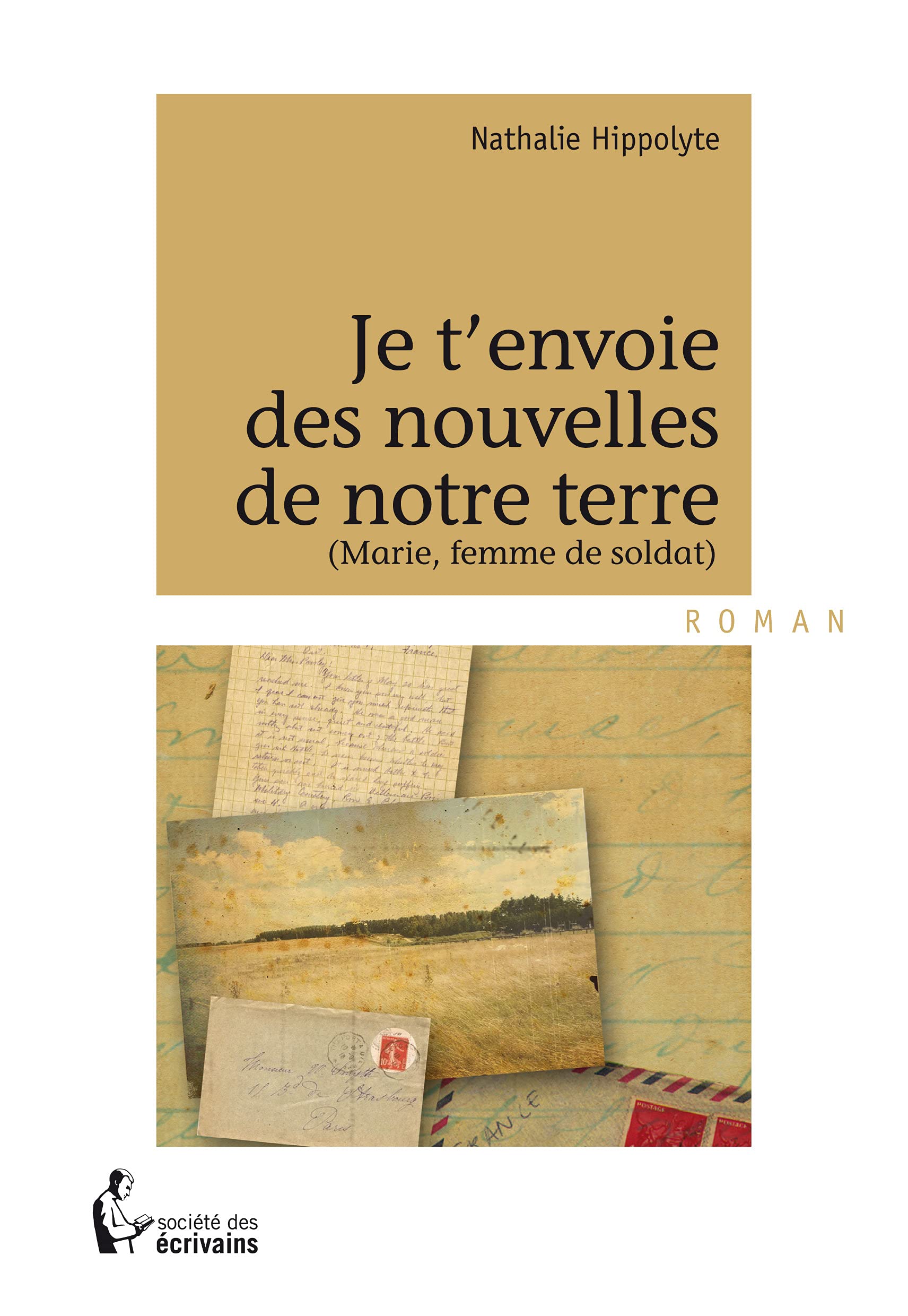 Je t'envoie des nouvelles de notre terre Books