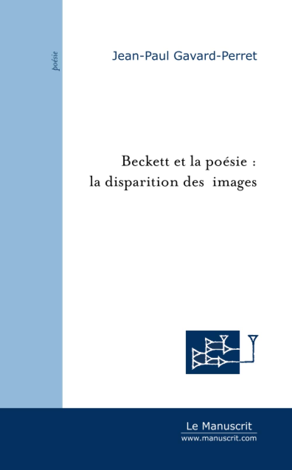 Beckett et la poésie : la disparition des images book