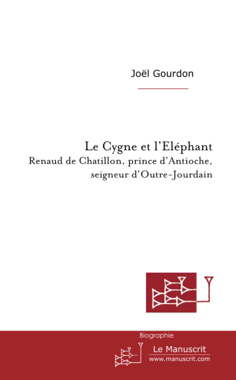 Renaud de Chatillon, le croisé qui aurait fait chuter Jérusalem Essays & Short Stories