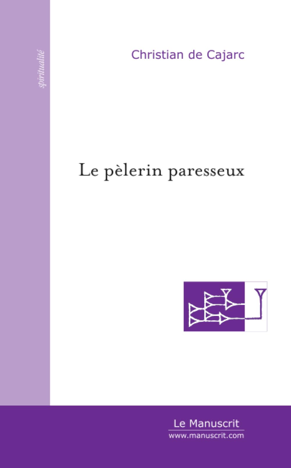 Le pèlerin paresseux book