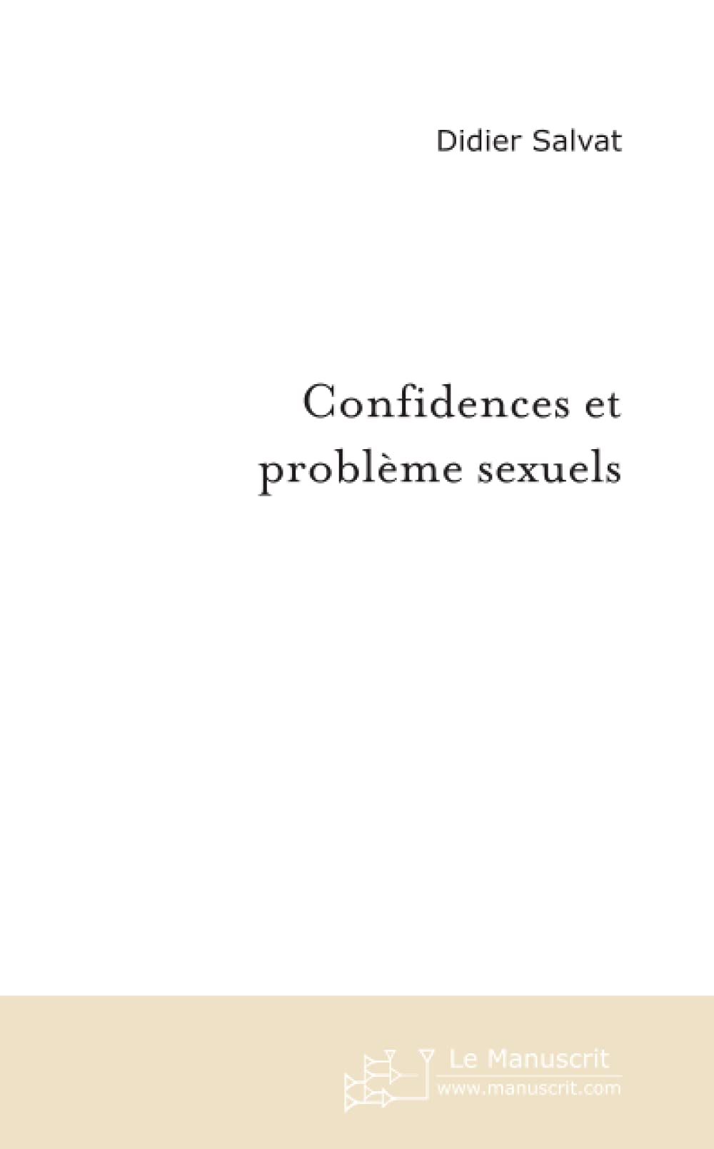 Confidences et problème sexuels book