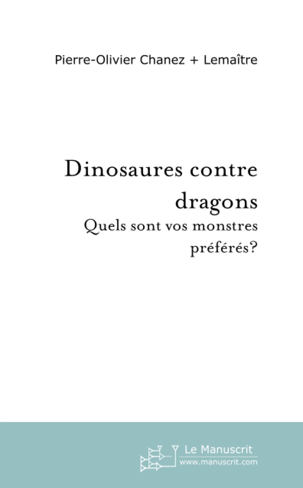 Dinosaures contre dragons book