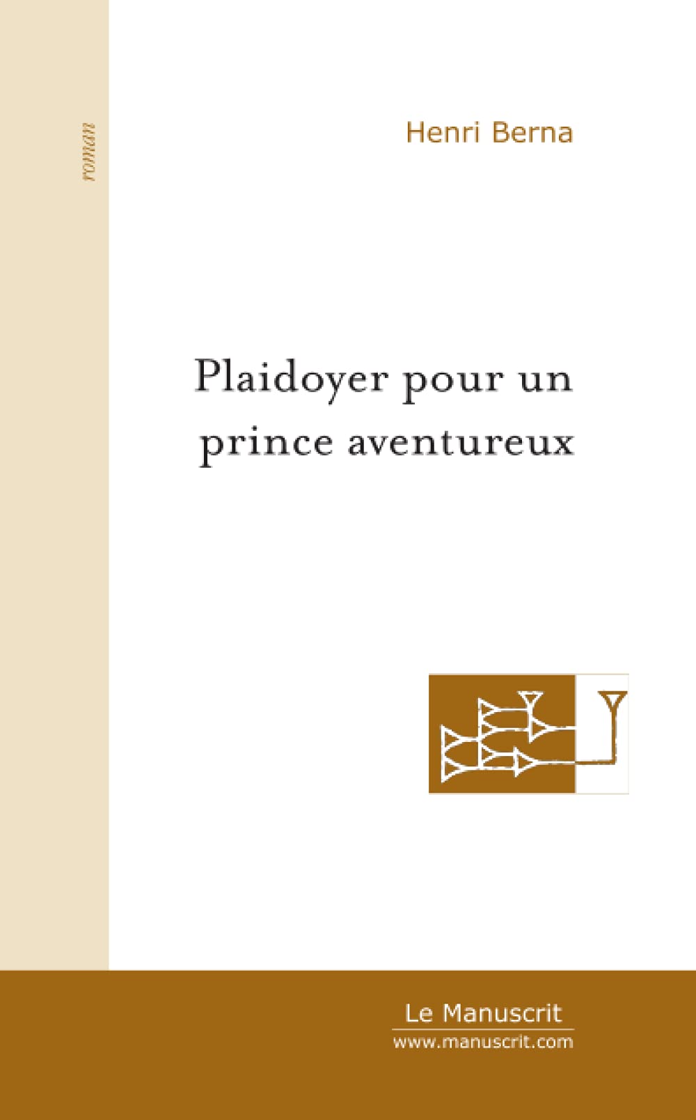 Plaidoyer pour un prince aventureux book
