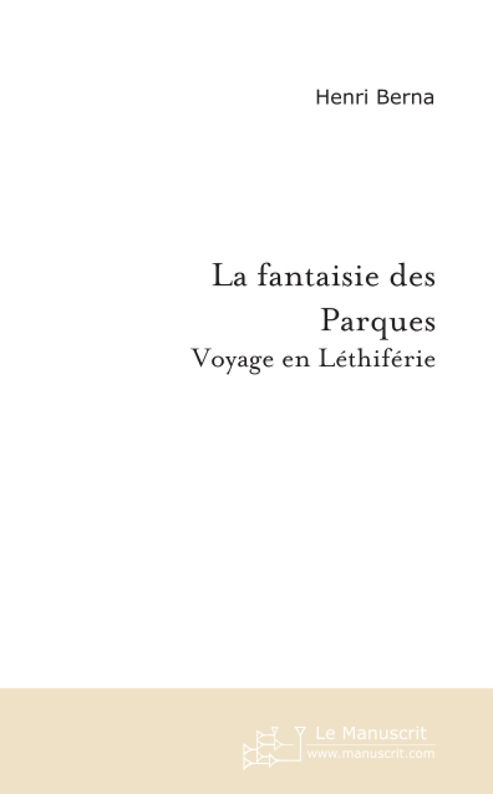 LA FANTAISIE DES PARQUES book