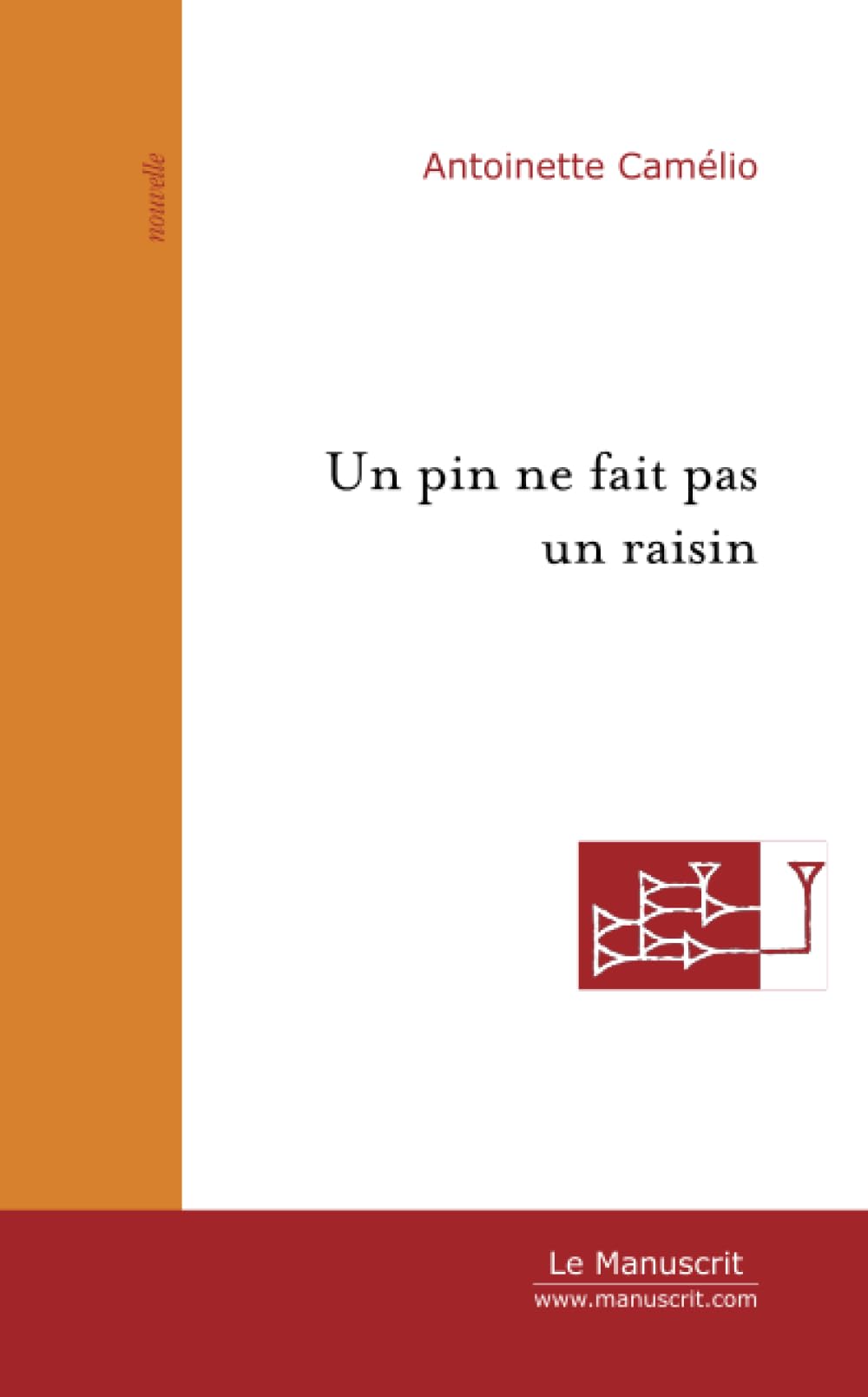 Un pin ne fait pas un raisin book