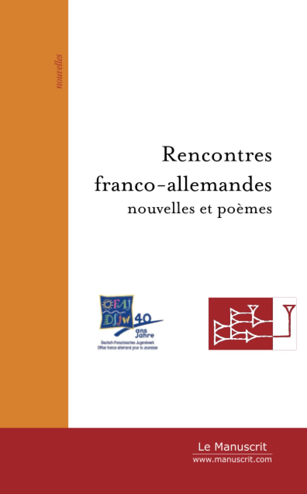 Rencontres franco-allemandes Essays & Short Stories