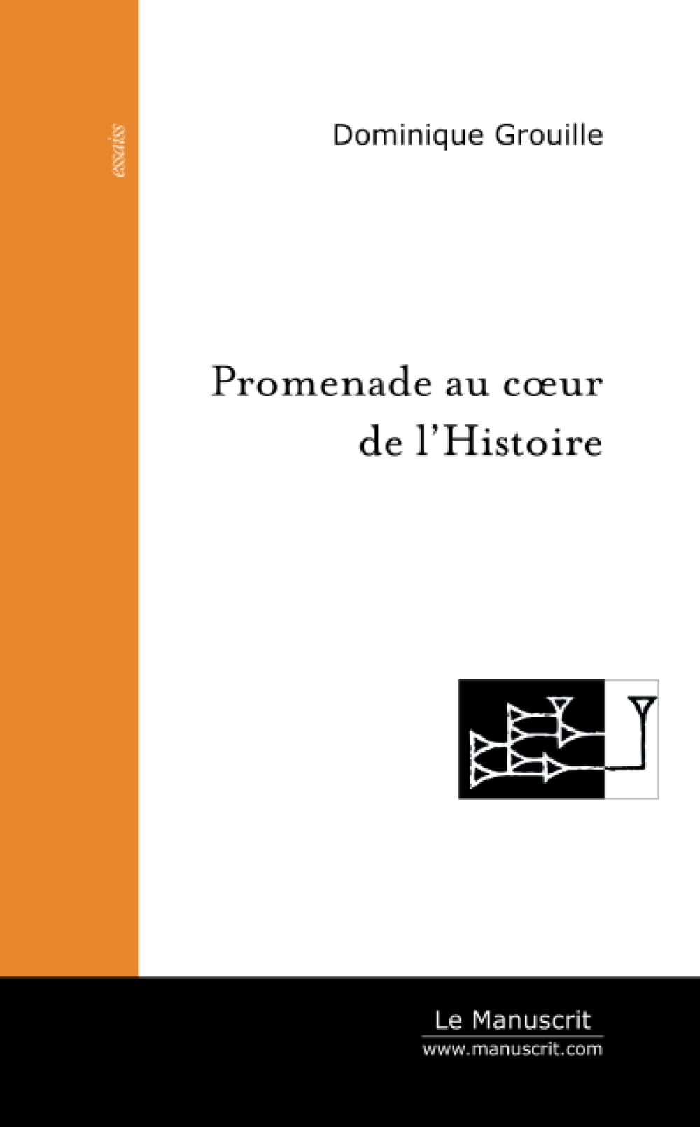 Promenade au coeur de l'Histoire book