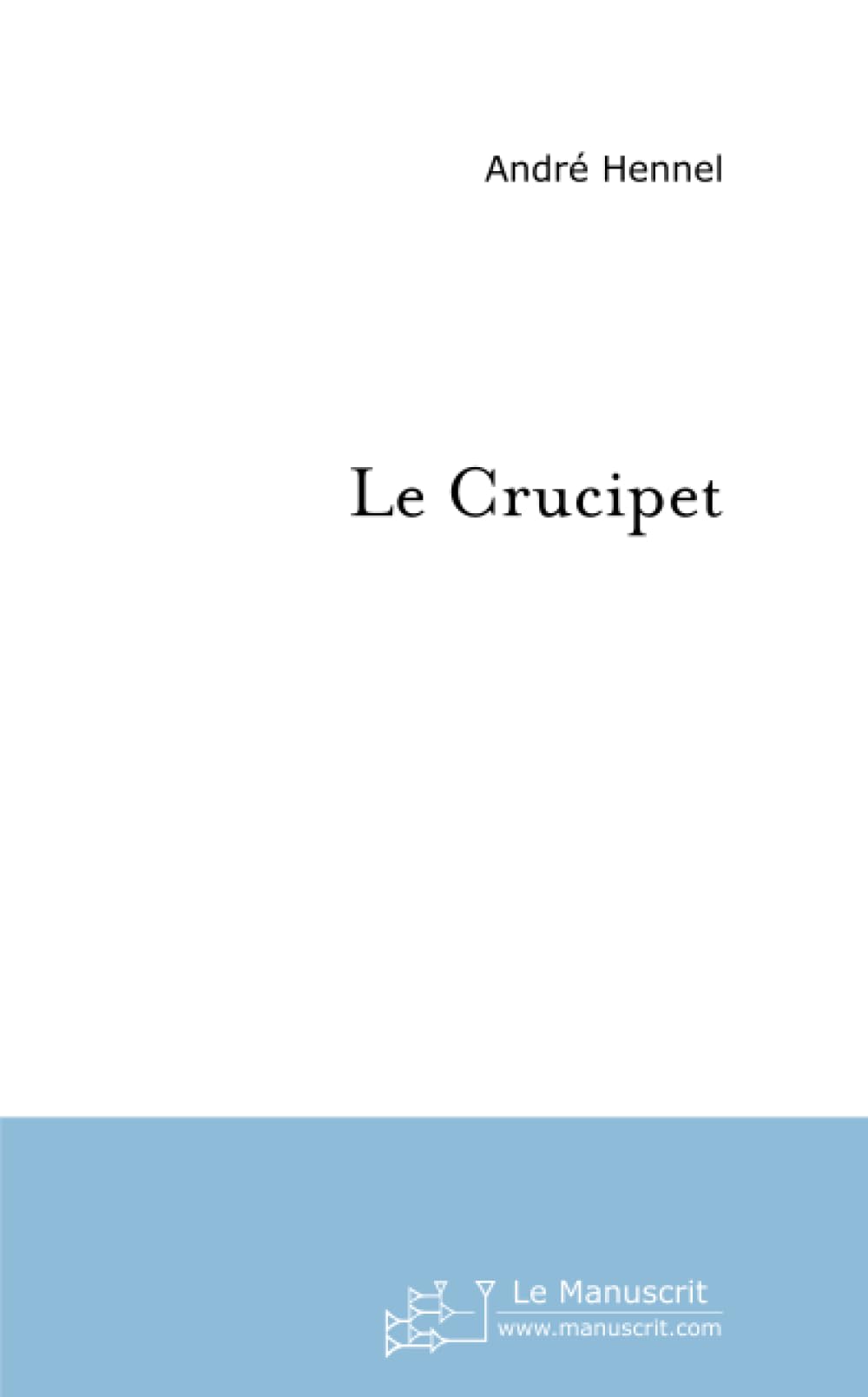 LE CRUCIPET: Les Mots-croisés et le Contrepet book