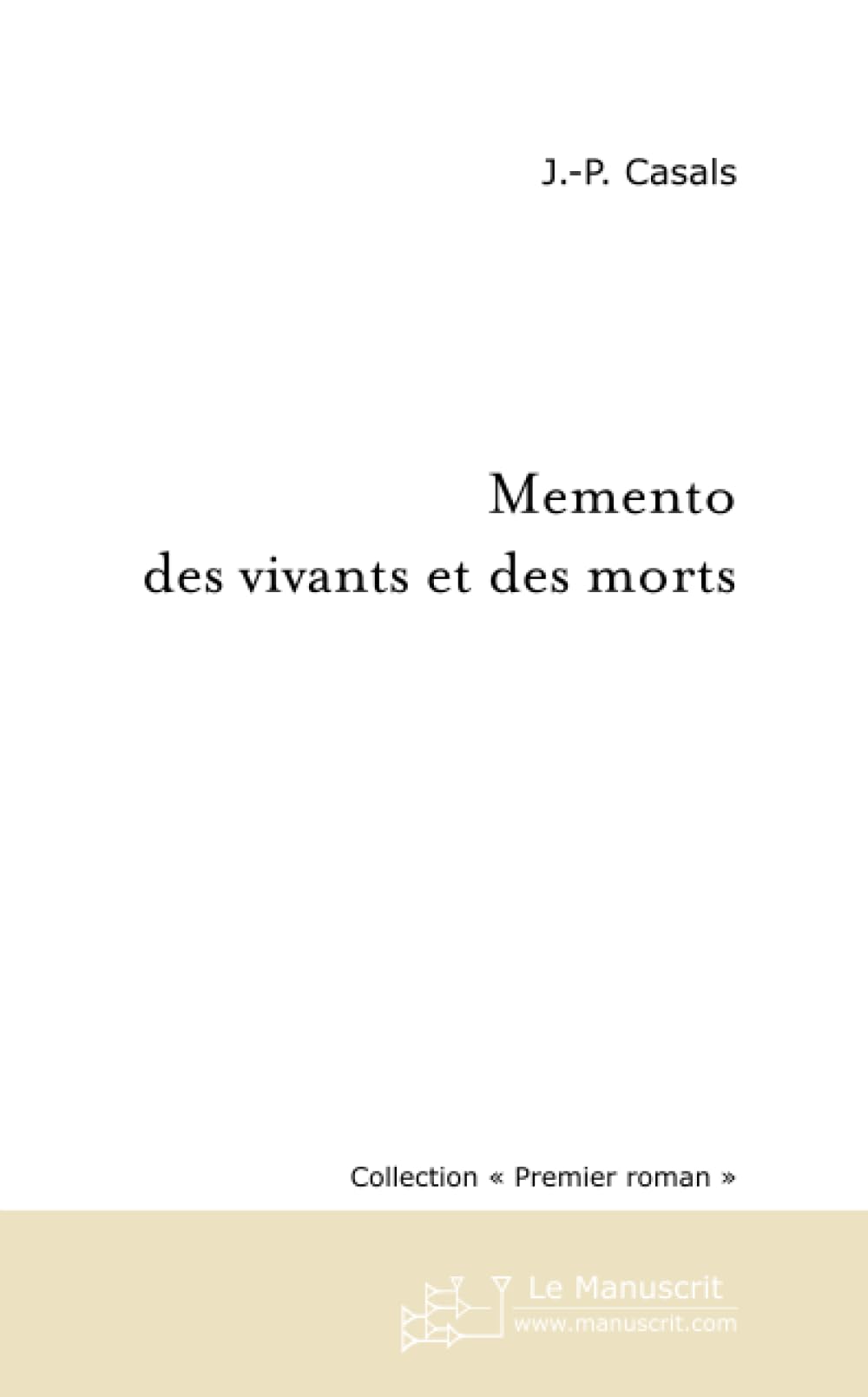 MEMENTO DES VIVANTS ET DES MORTS Contemporary literature