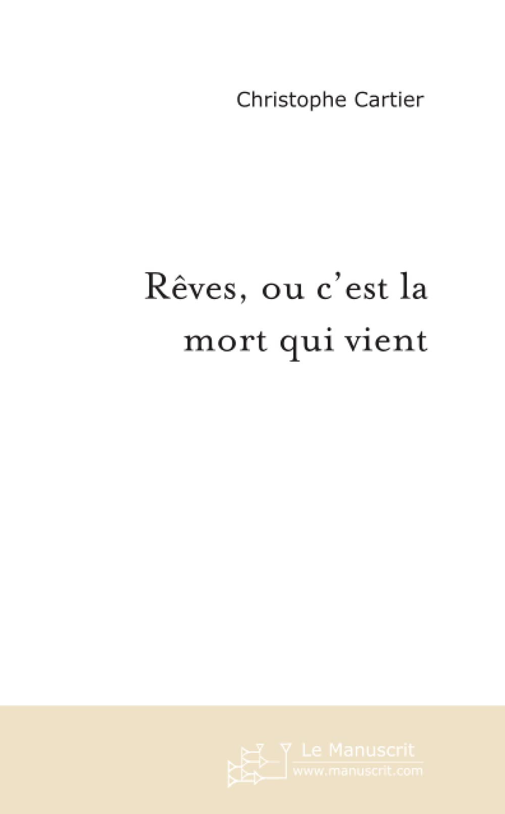 REVES, OU C'EST LA MORT QUI VIENT book