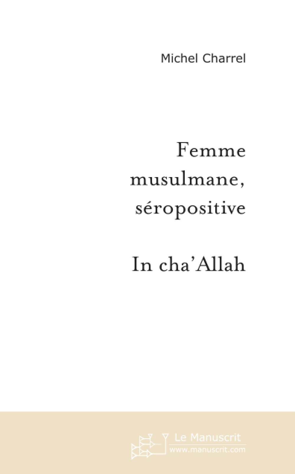 Femme musulmane, séropositive book